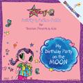 "My Birthday Party on the Moon" Activity Guide